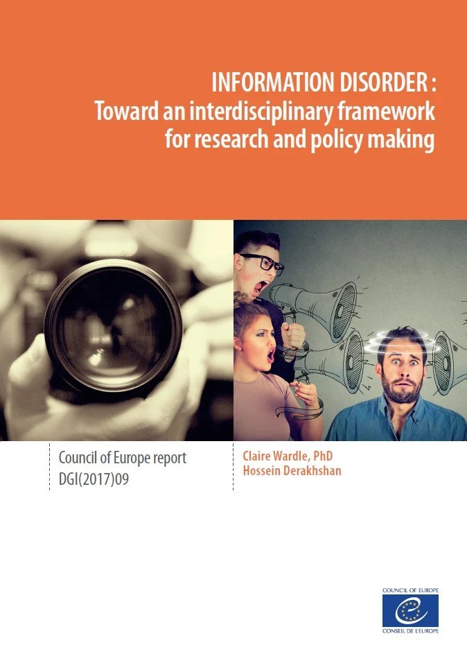 Information disorder: Toward an interdisciplinary framework for research and policy making